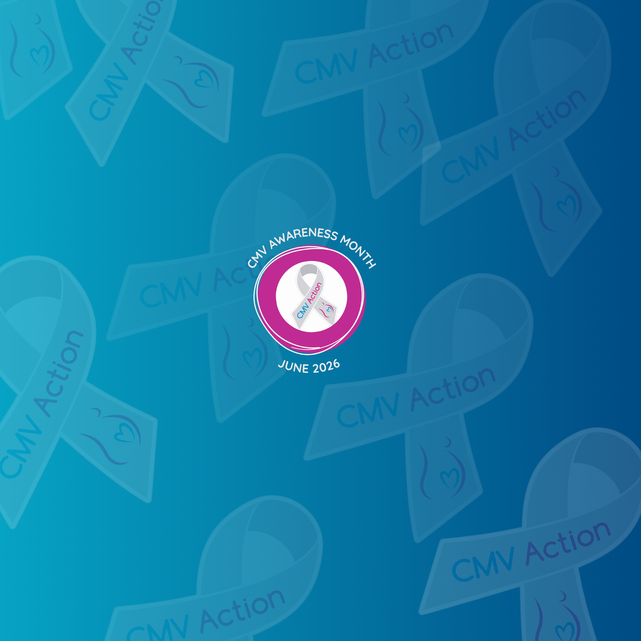 Stronger Together - CMV Awareness Month 2026 - CMV Action